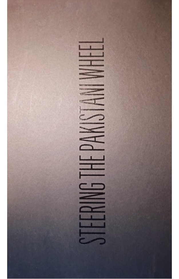 Steering the Pakistani Wheel (BOX SET)